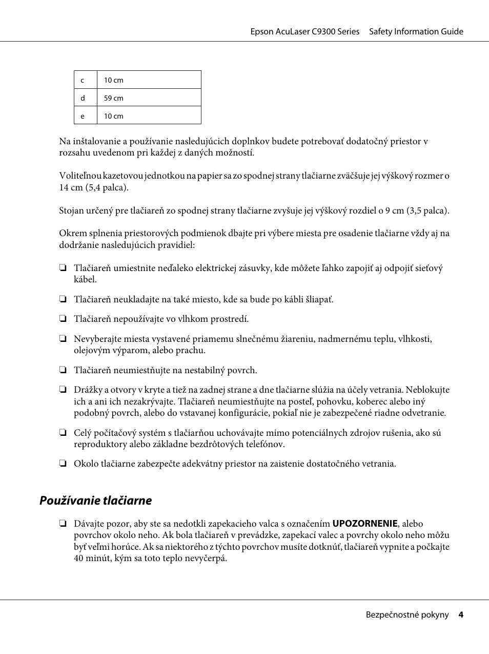 Používanie tlačiarne | Epson AcuLaser C9300 User Manual | Page 13 / 18