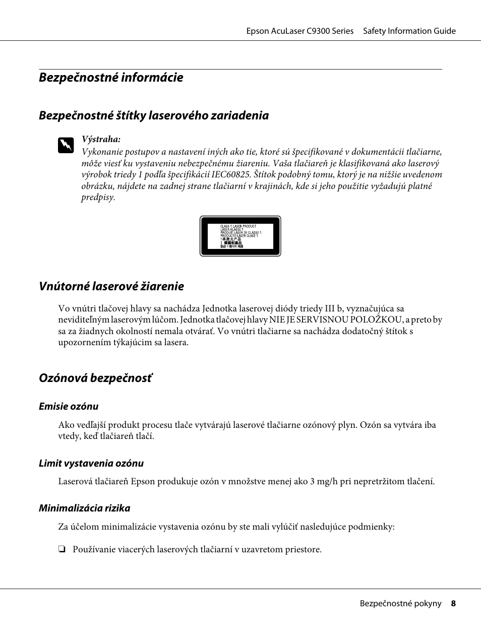 Bezpečnostné informácie | Epson AcuLaser C9300 User Manual | Page 17 / 18