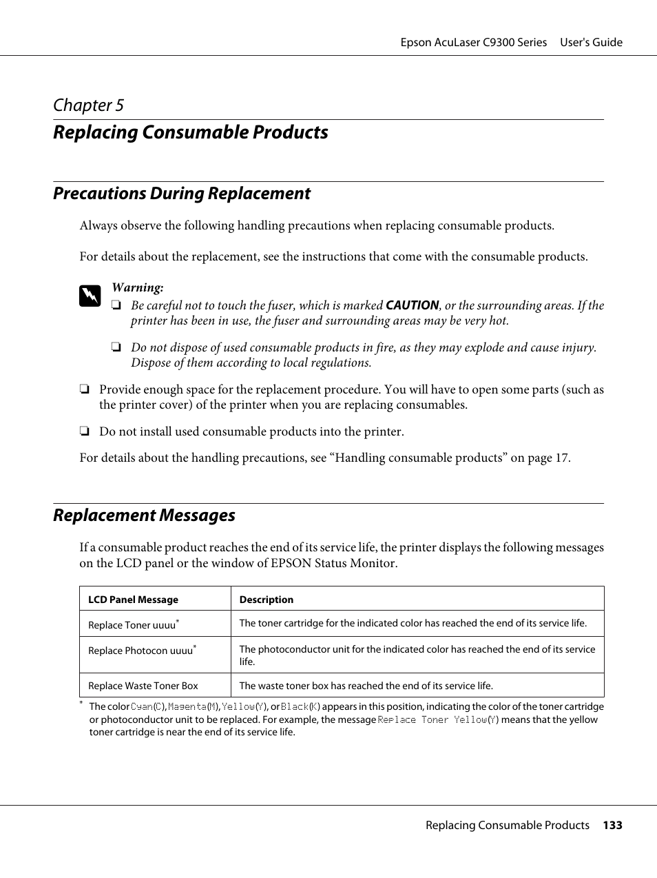 Replacing consumable products, Precautions during replacement, Replacement messages | Chapter 5 replacing consumable products, Chapter 5 | Epson AcuLaser C9300 User Manual | Page 133 / 210