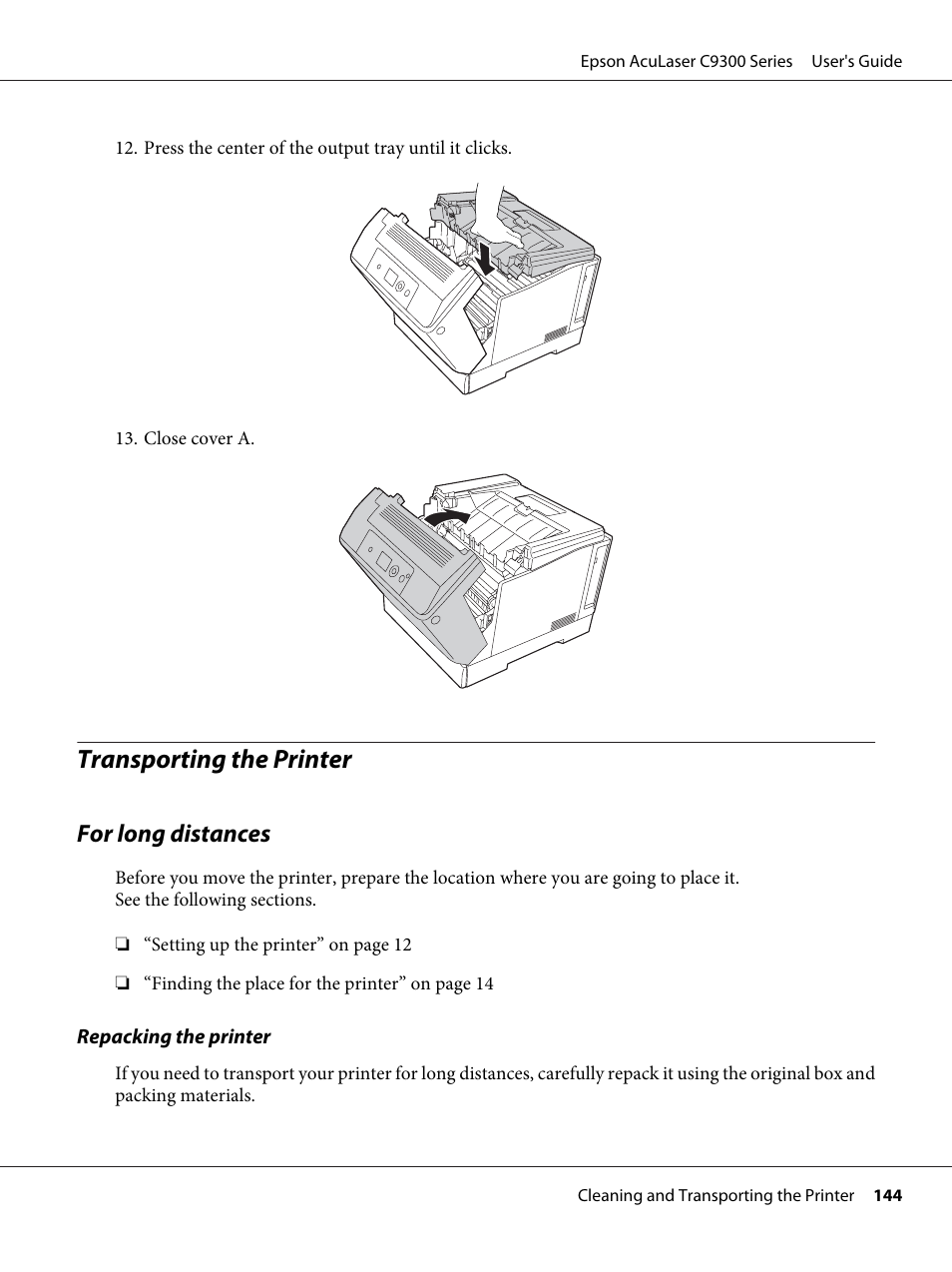 Transporting the printer, For long distances | Epson AcuLaser C9300 User Manual | Page 144 / 210