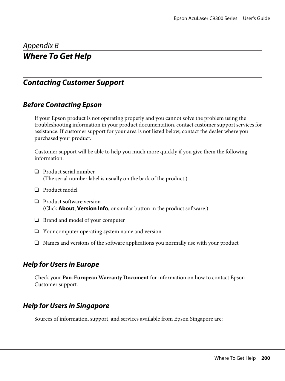 Where to get help, Contacting customer support, Before contacting epson | Help for users in europe, Help for users in singapore, Appendix b where to get help, Appendix b | Epson AcuLaser C9300 User Manual | Page 200 / 210