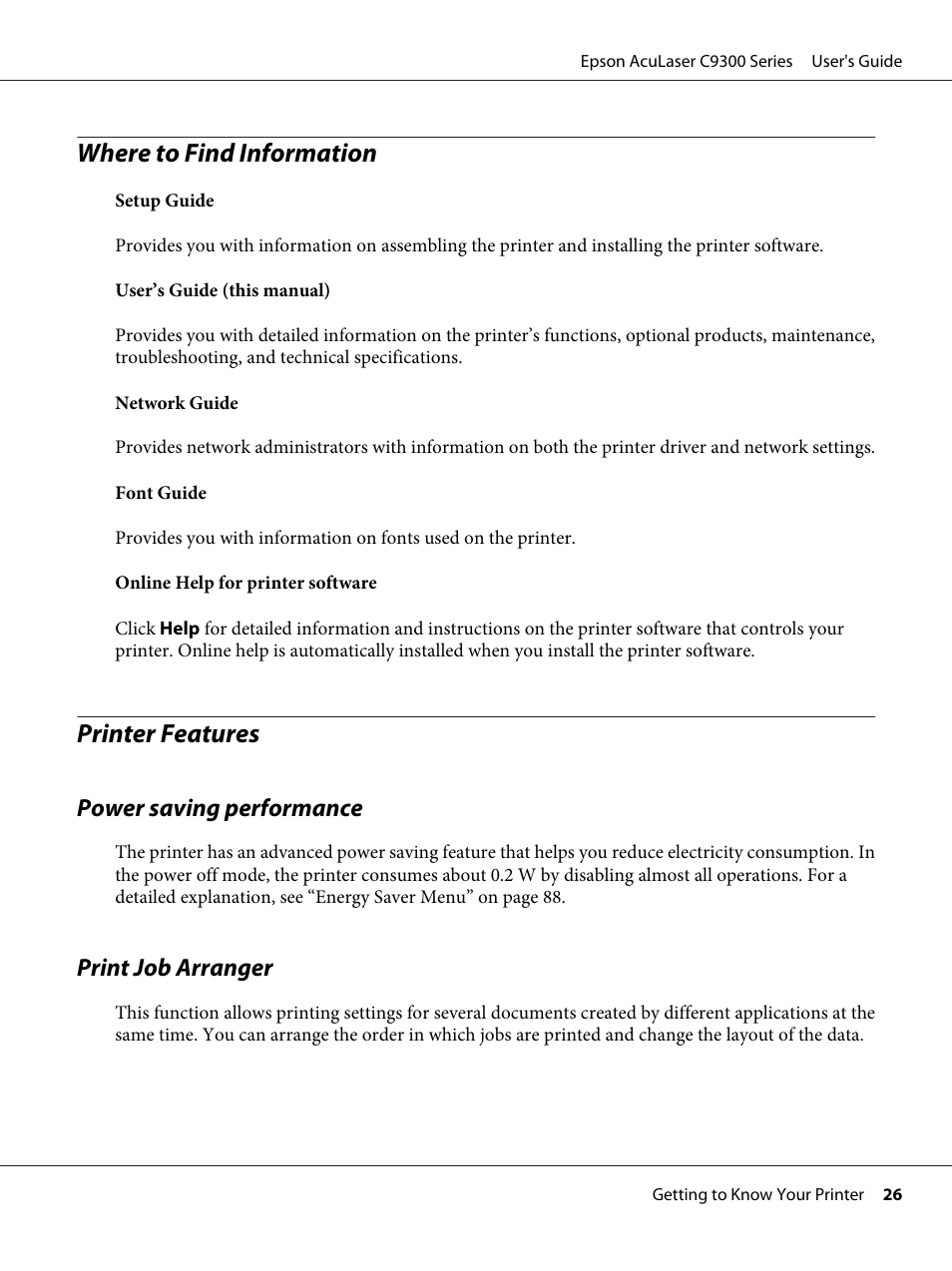 Where to find information, Printer features, Power saving performance | Print job arranger, Where to find information printer features, Power saving performance print job arranger | Epson AcuLaser C9300 User Manual | Page 26 / 210