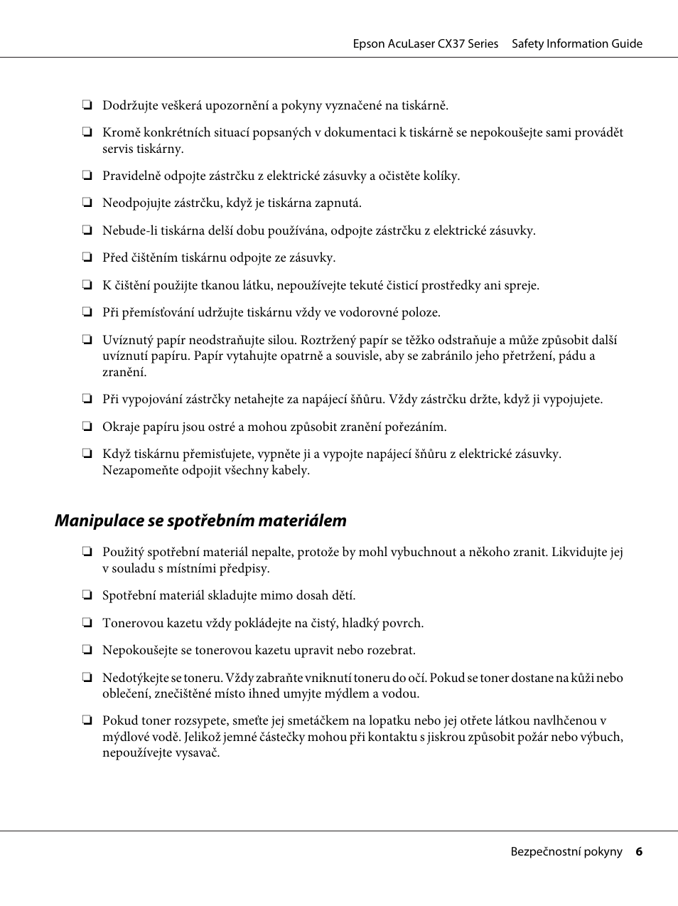 Manipulace se spotřebním materiálem | Epson AcuLaser CX37DNF User Manual | Page 101 / 225