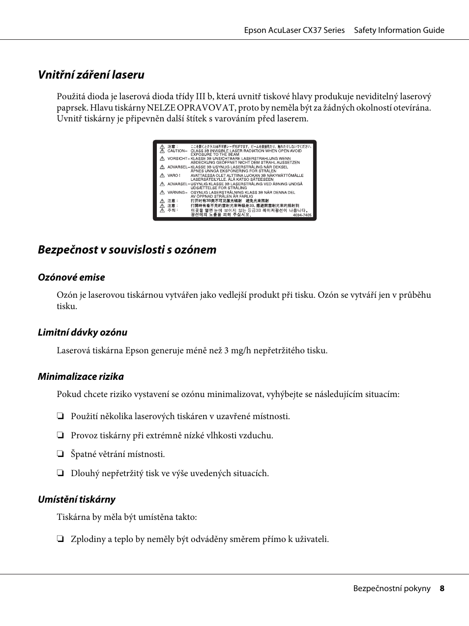 Vnitřní záření laseru, Bezpečnost v souvislosti s ozónem | Epson AcuLaser CX37DNF User Manual | Page 103 / 225