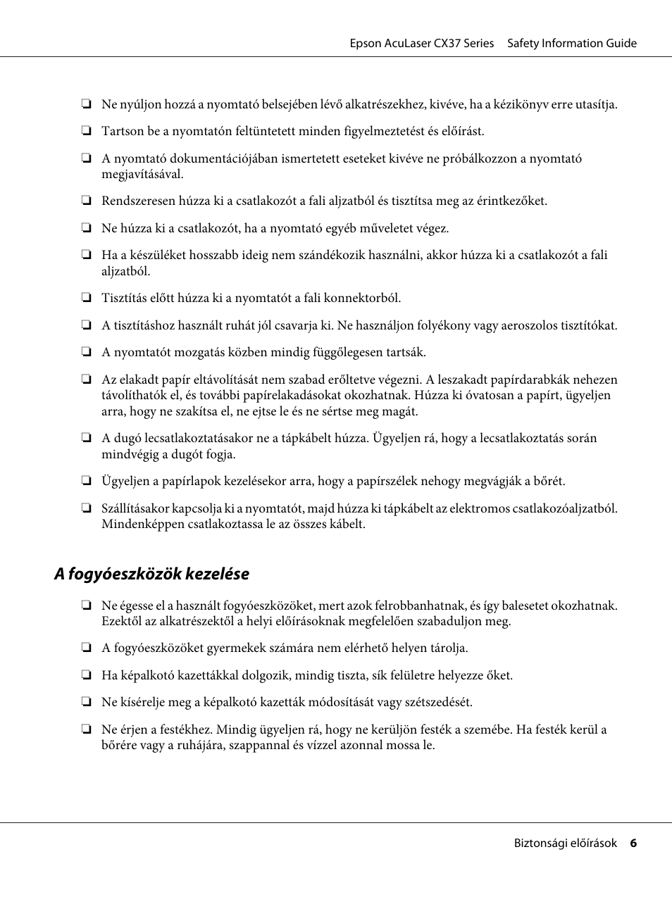 A fogyóeszközök kezelése | Epson AcuLaser CX37DNF User Manual | Page 109 / 225