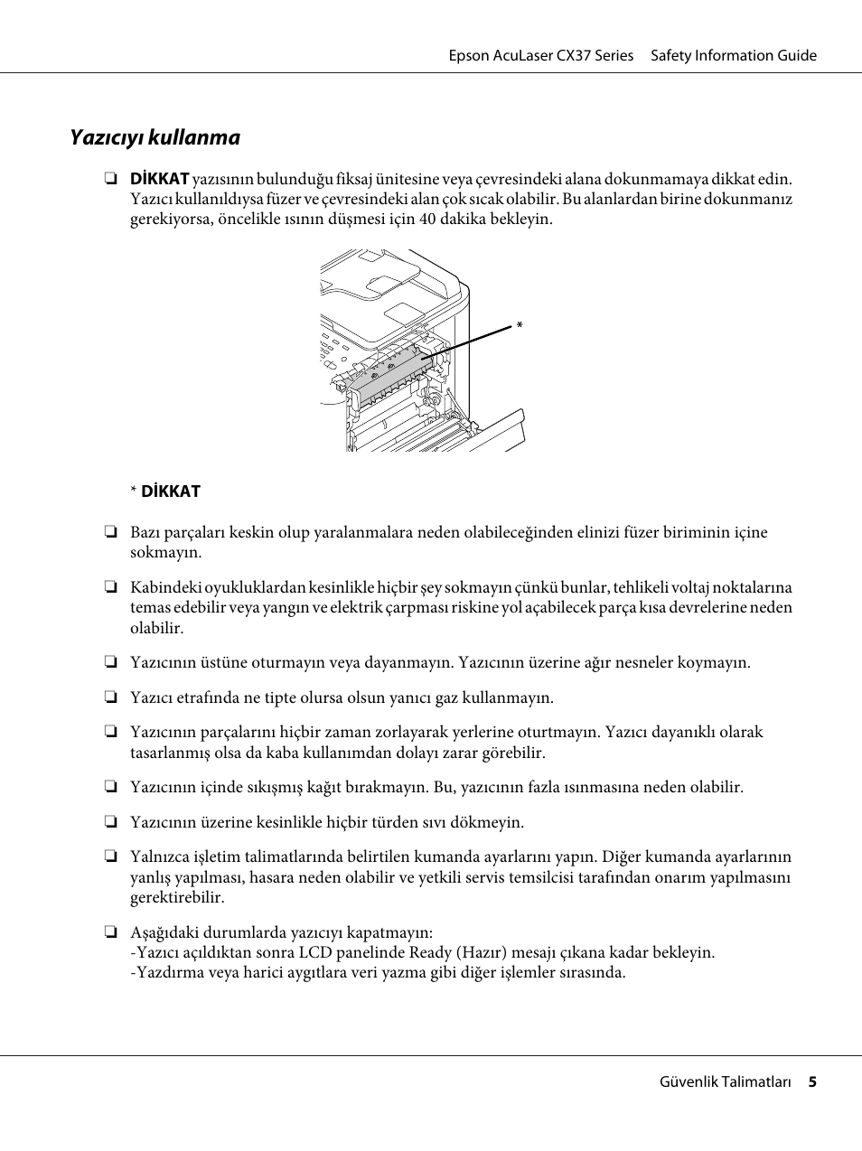 Yazıcıyı kullanma | Epson AcuLaser CX37DNF User Manual | Page 144 / 225