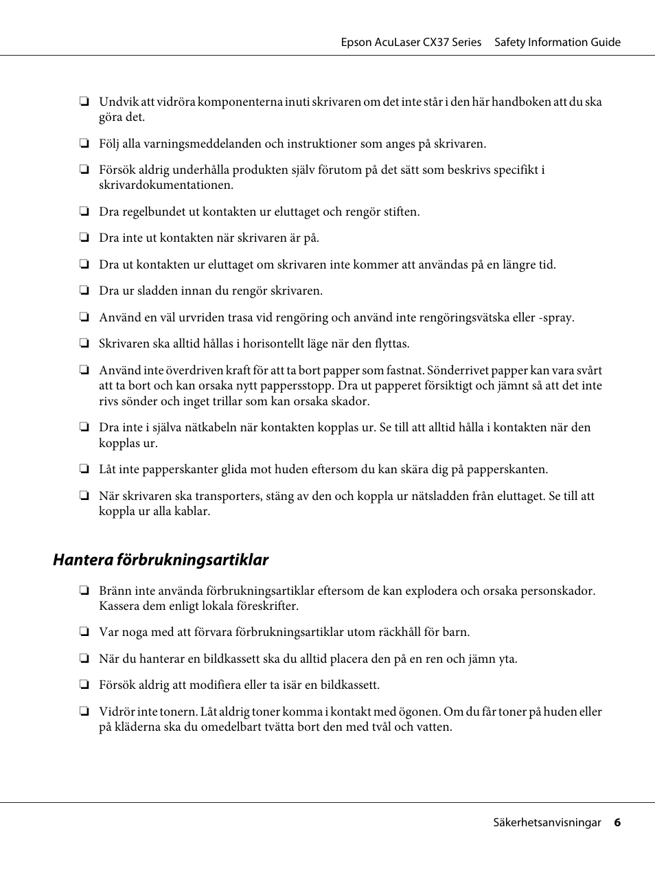 Hantera förbrukningsartiklar | Epson AcuLaser CX37DNF User Manual | Page 93 / 225