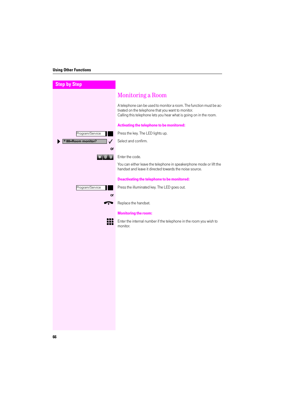 Monitoring a room, Activating the telephone to be monitored, Deactivating the telephone to be monitored | Monitoring the room | Deutsche Telekom Octophon F400 User Manual | Page 66 / 106