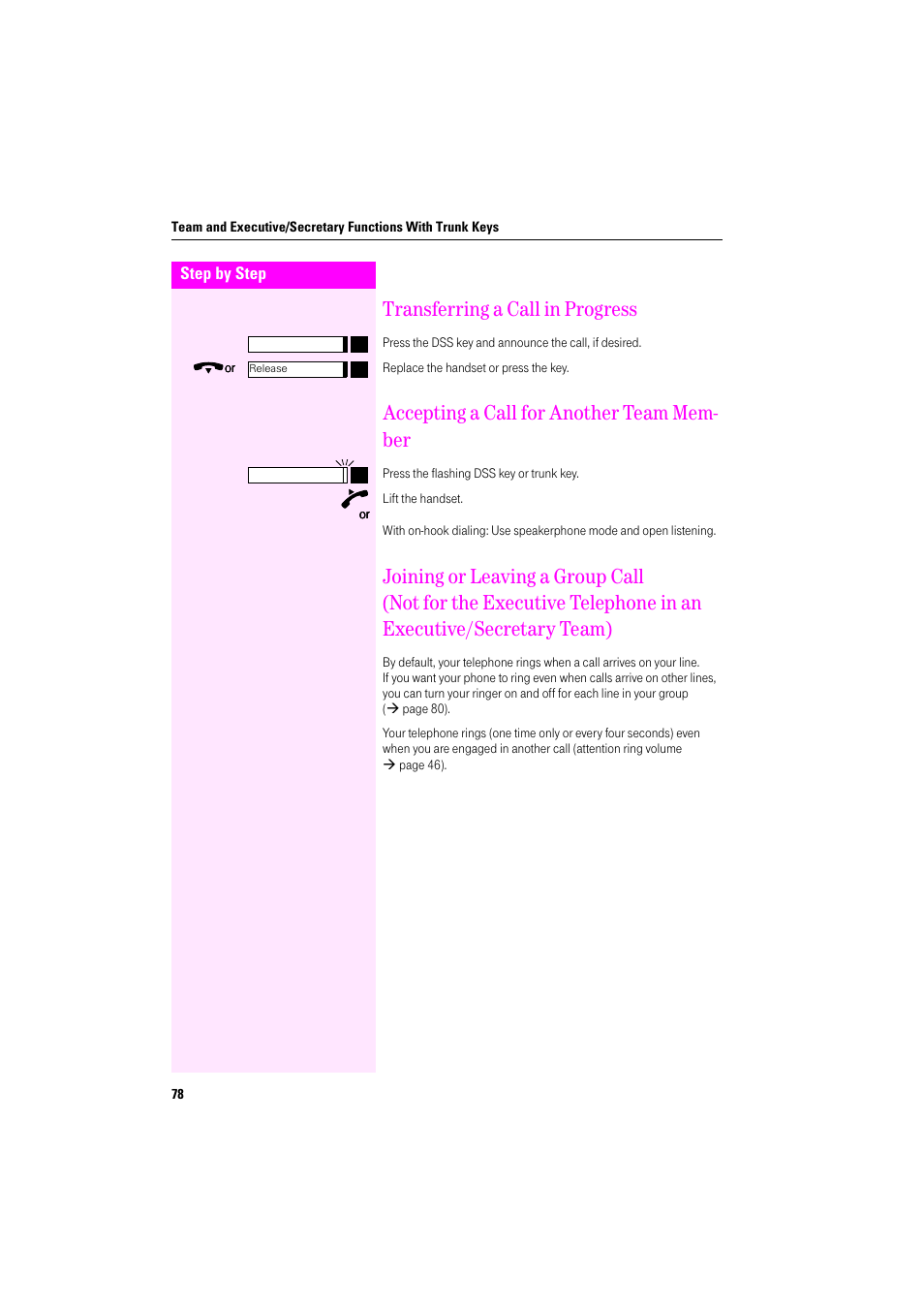 Transferring a call in progress, Accepting a call for another team member, Accepting a call for another team mem- ber | Deutsche Telekom Octophon F400 User Manual | Page 78 / 106