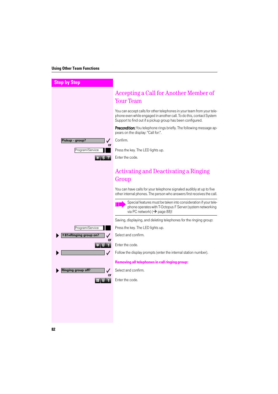 Accepting a call for another member of your team, Activating and deactivating a ringing group, Removing all telephones in call ringing group | Deutsche Telekom Octophon F400 User Manual | Page 82 / 106