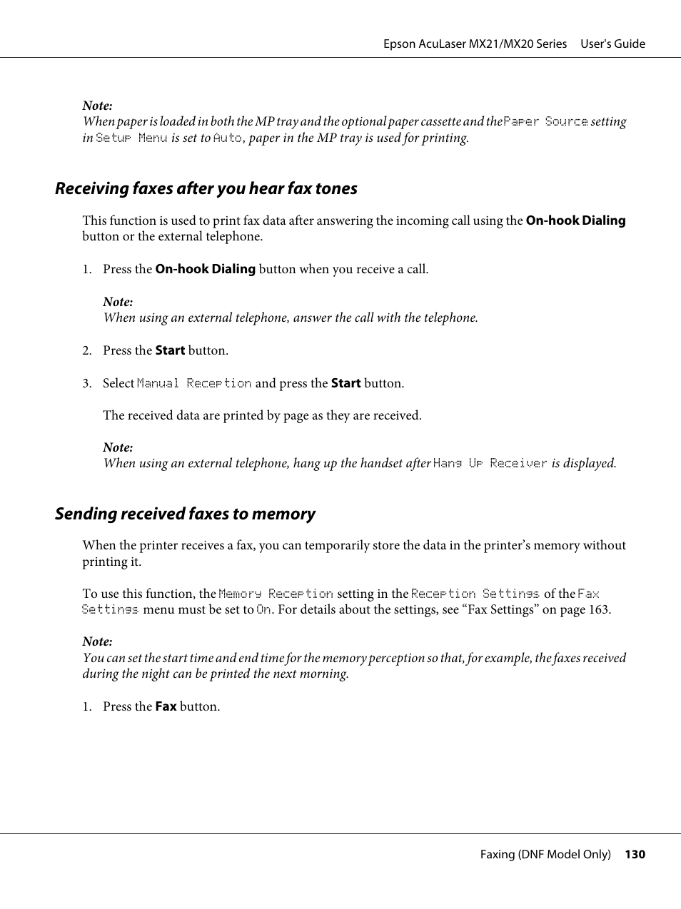 Receiving faxes after you hear fax tones, Sending received faxes to memory | Epson AcuLaser MX20DNF User Manual | Page 130 / 286