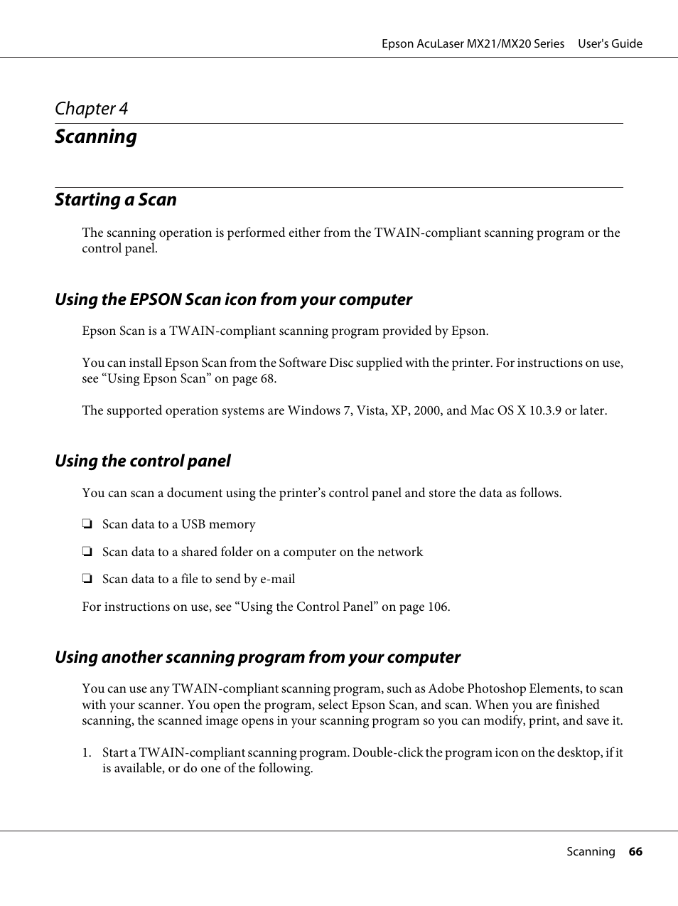 Scanning, Starting a scan, Using the epson scan icon from your computer | Using the control panel, Using another scanning program from your computer, Chapter 4 scanning, Chapter 4 | Epson AcuLaser MX20DNF User Manual | Page 66 / 286