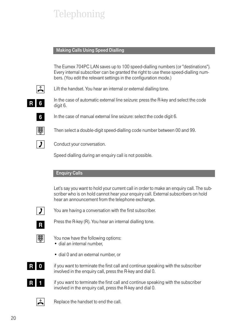 Making calls using speed dialling, Enquiry calls, Telephoning | Deutsche Telekom 704PC User Manual | Page 28 / 120