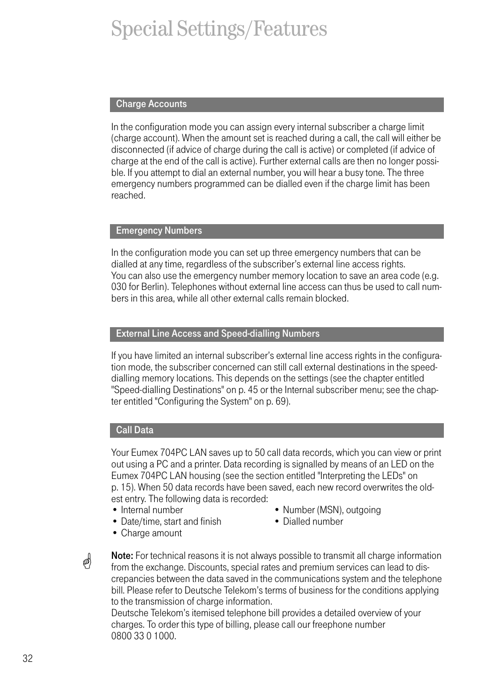 Special settings/features, Charge accounts, Emergency numbers | External line access and speed-dialling numbers, Call data | Deutsche Telekom 704PC User Manual | Page 40 / 120