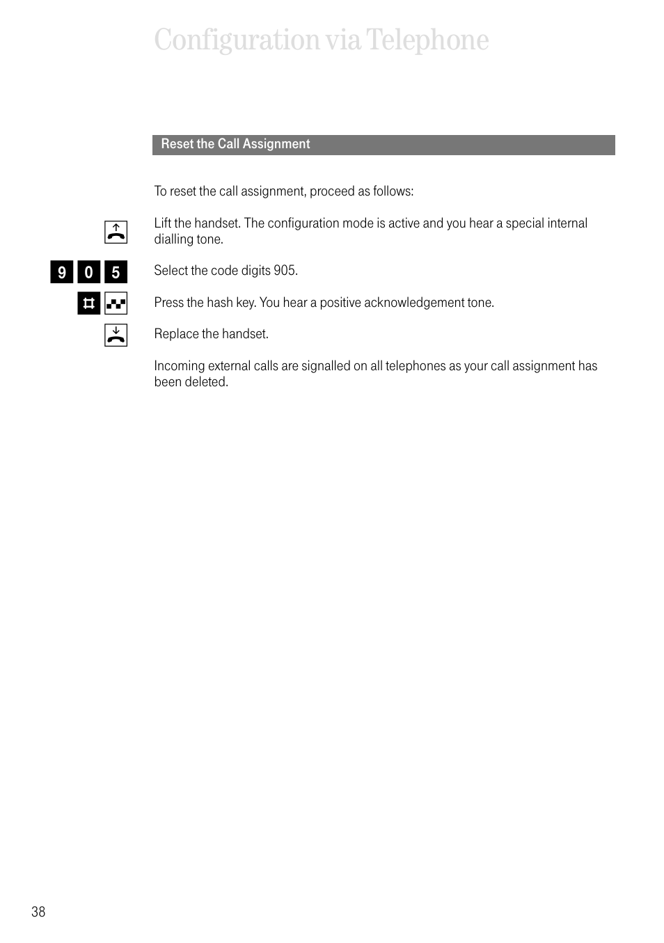Reset the call assignment, Configuration via telephone, B9 0 5 # q d | Deutsche Telekom 704PC User Manual | Page 46 / 120