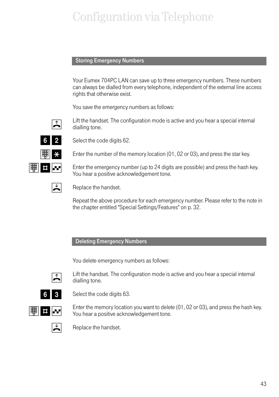 Storing emergency numbers, Deleting emergency numbers, Configuration via telephone | B6 2 t * t # q d b 6 3 t # q d | Deutsche Telekom 704PC User Manual | Page 51 / 120