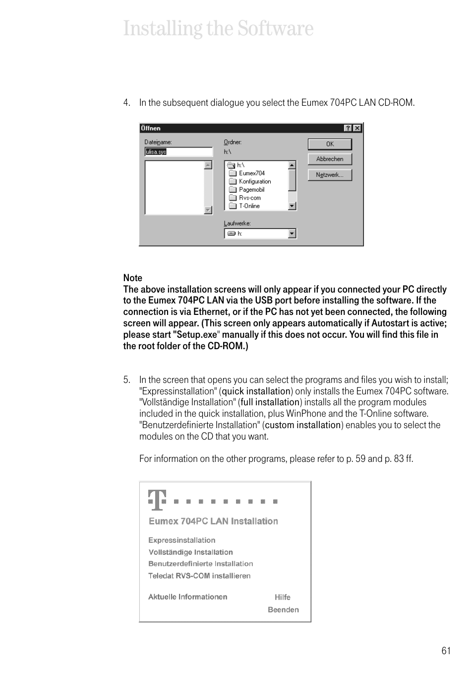 Installing the software | Deutsche Telekom 704PC User Manual | Page 69 / 120