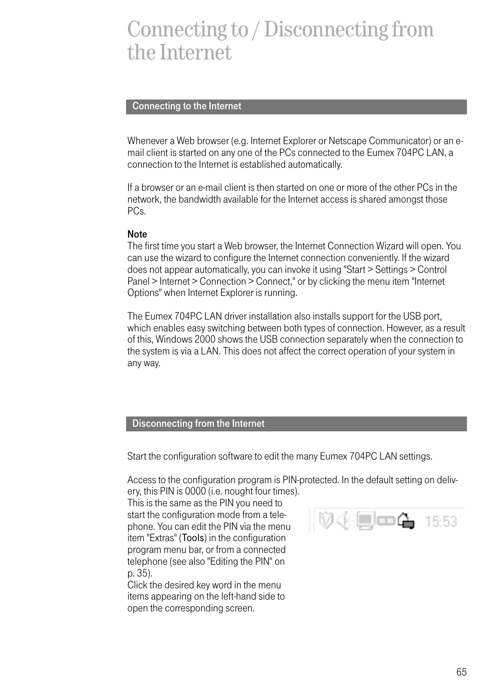 Connecting to / disconnecting from the internet, Connecting to the internet, Disconnecting from the internet | Deutsche Telekom 704PC User Manual | Page 73 / 120