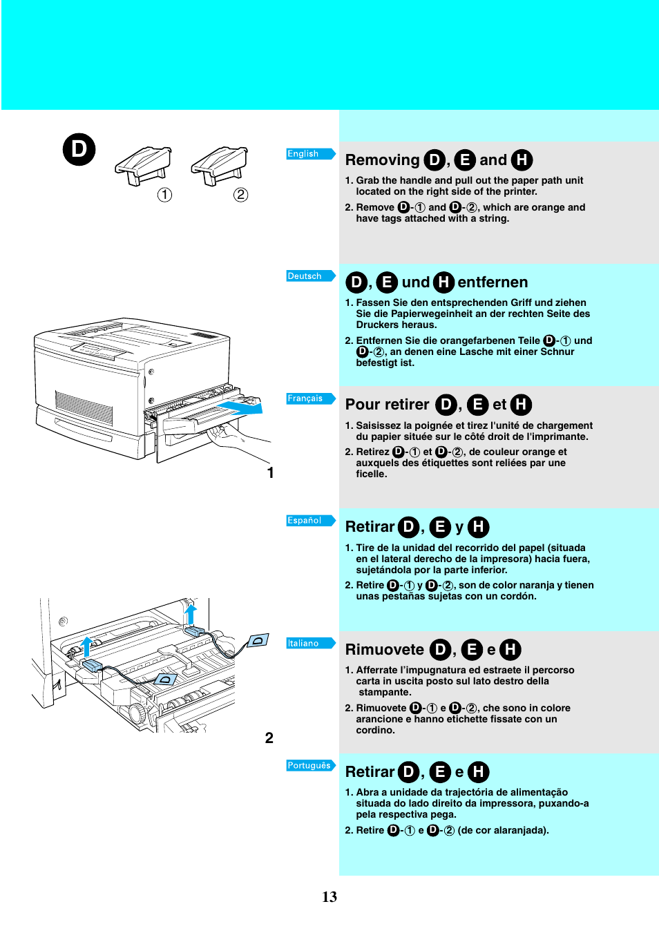 Dremoving and h , e, Dentfernen und h , e, Dpour retirer , e et h | Dretirar , e y h, Drimuovete , e e h, Dretirar , e e h | Epson EPL-C8200 User Manual | Page 13 / 24