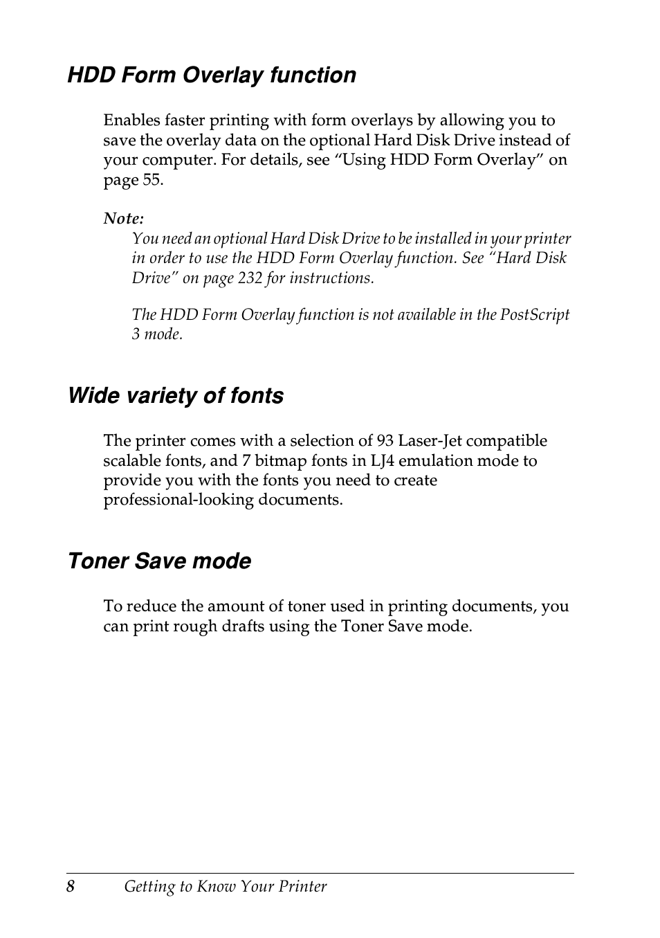 Hdd form overlay function, Wide variety of fonts, Toner save mode | Epson EPL-N7000 User Manual | Page 19 / 496