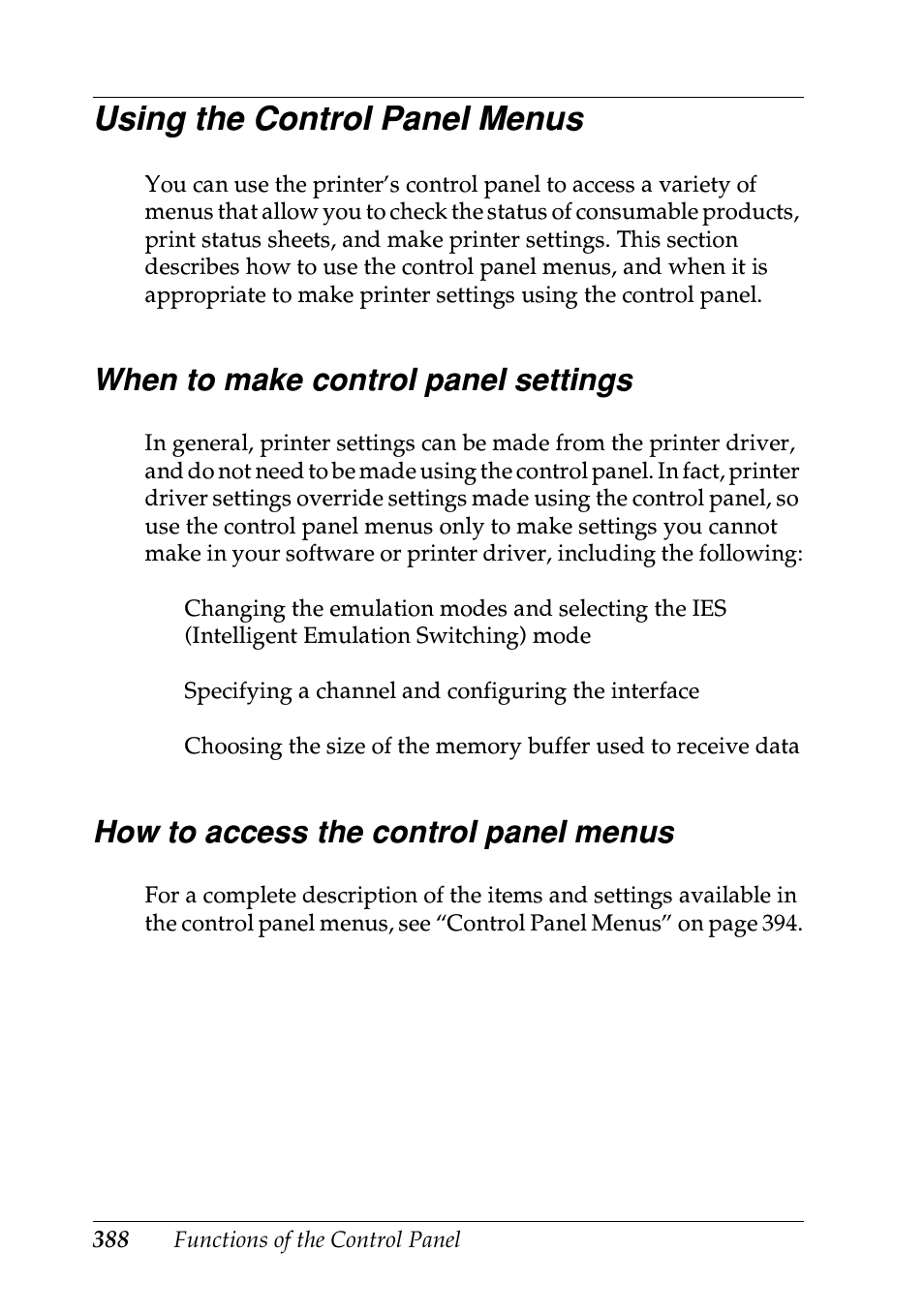 Using the control panel menus, When to make control panel settings, How to access the control panel menus | Epson EPL-N7000 User Manual | Page 399 / 496