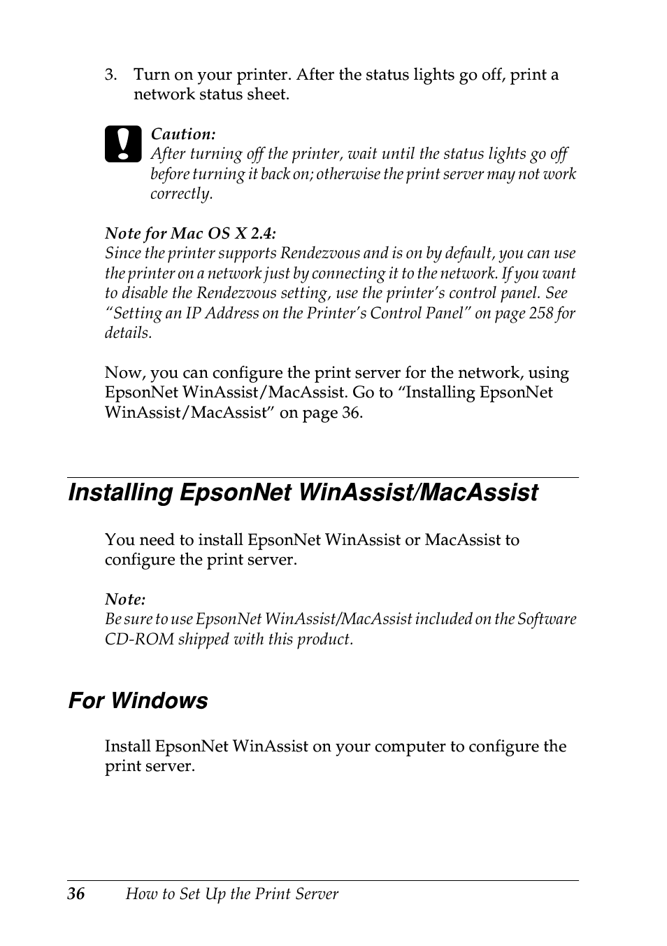 Installing epsonnet winassist/macassist, For windows, See “installing epsonnet winassist/macassist” for | Epson EPL-N7000 User Manual | Page 36 / 274