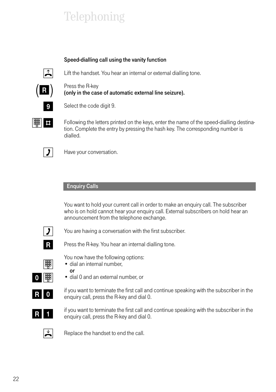 Enquiry calls, Telephoning, C r t 0 t r 0 r 1 d | 9t # c | Deutsche Telekom T-Eumex 504PC SE User Manual | Page 30 / 120