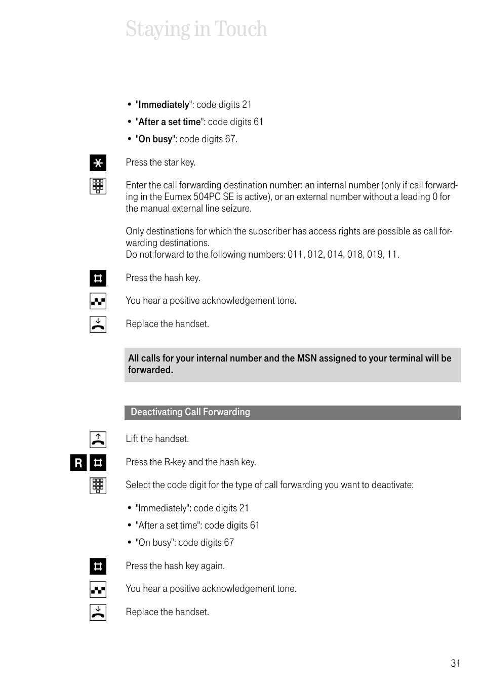 Deactivating call forwarding, Staying in touch | Deutsche Telekom T-Eumex 504PC SE User Manual | Page 39 / 120