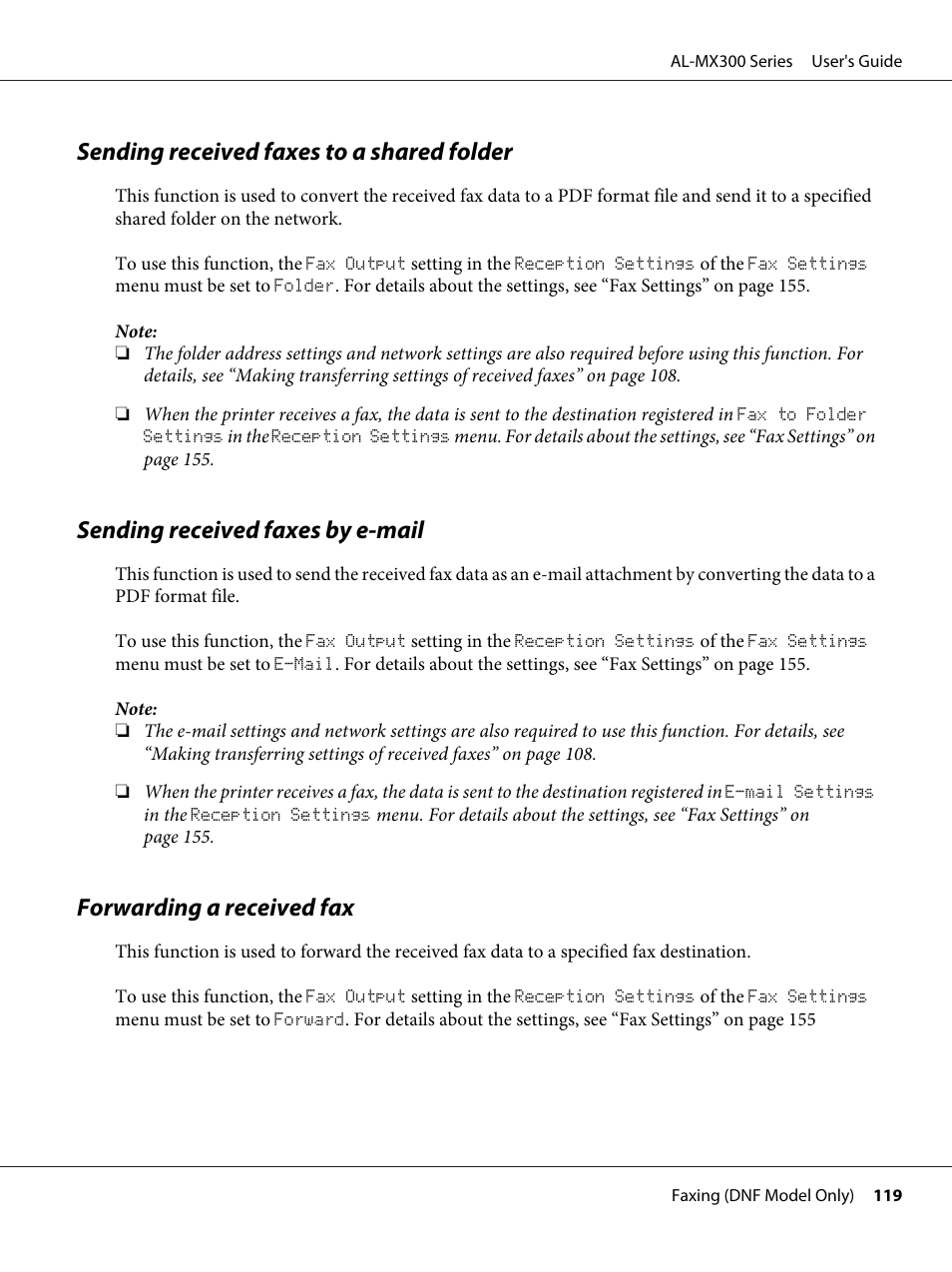 Sending received faxes to a shared folder, Sending received faxes by e-mail, Forwarding a received fax | Epson WorkForce AL-MX300DN User Manual | Page 119 / 287