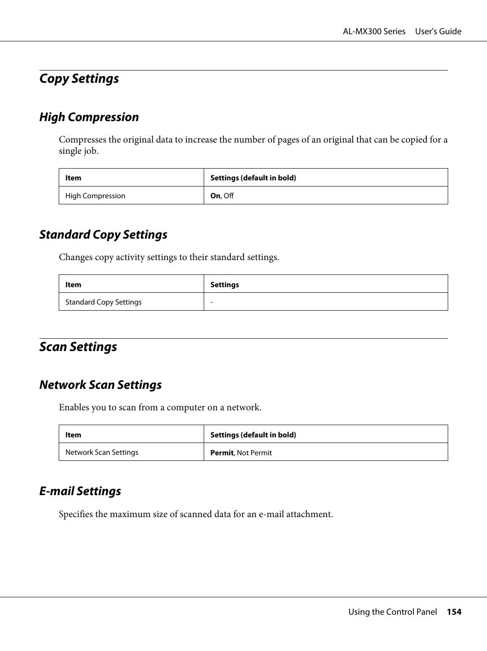 Copy settings, High compression, Standard copy settings | Scan settings, Network scan settings, E-‍mail settings, High compression standard copy settings, Network scan settings e-mail settings, E-mail settings | Epson WorkForce AL-MX300DN User Manual | Page 154 / 287