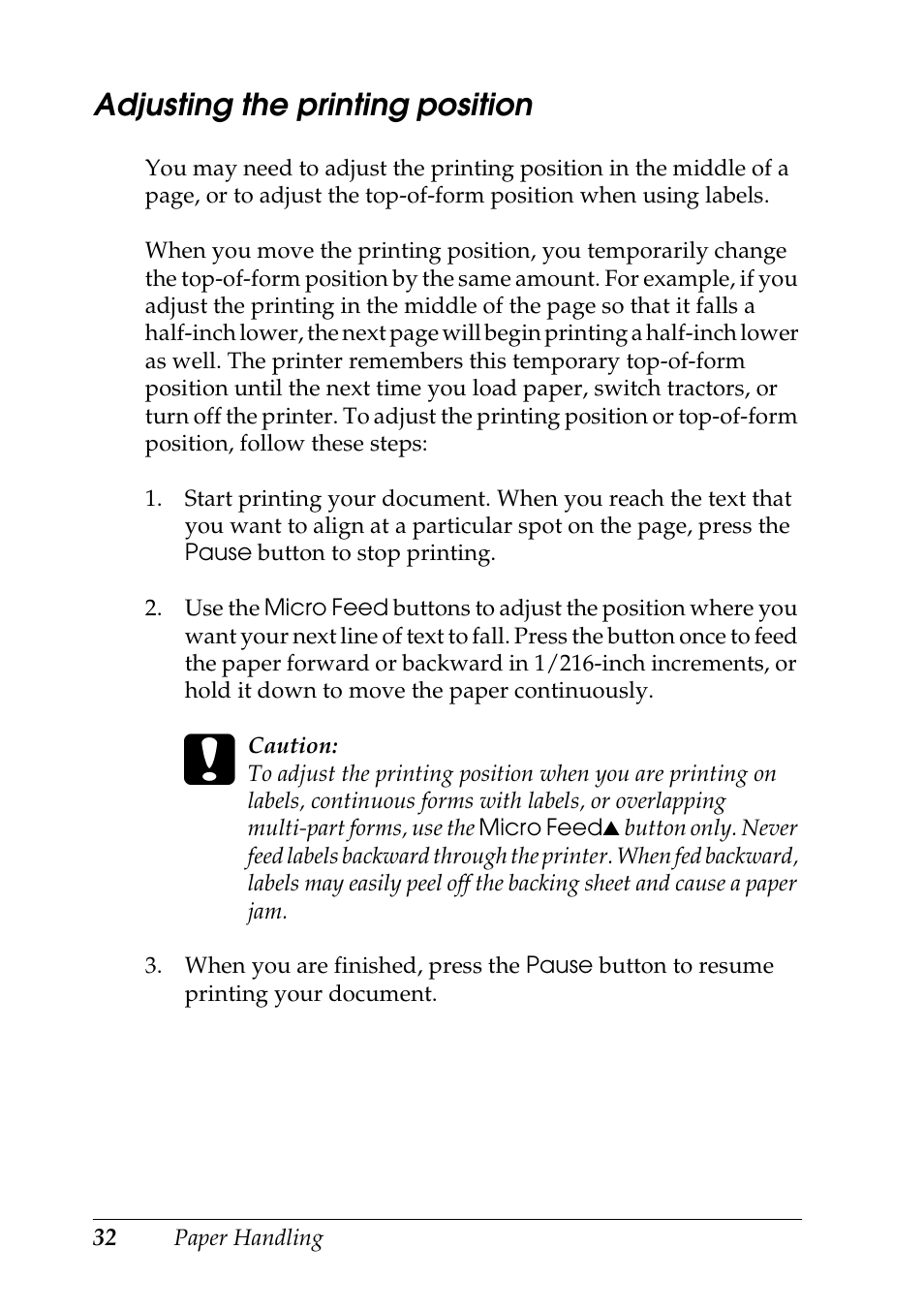 Adjusting the printing position | Epson DFX-9000 User Manual | Page 32 / 198