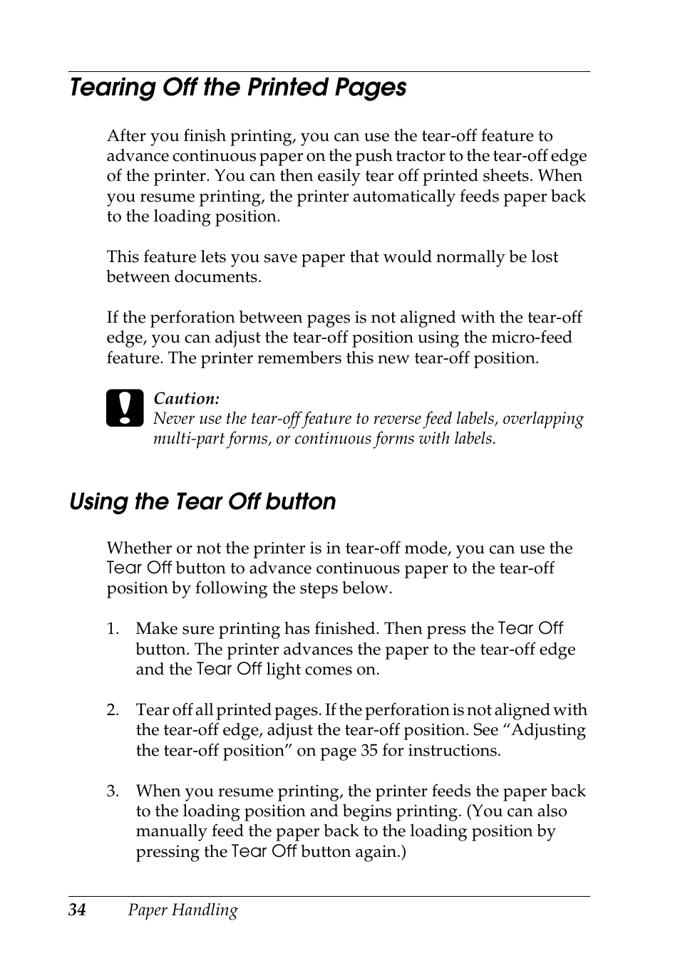 Using the tear off button, Tearing off the printed pages | Epson DFX-9000 User Manual | Page 34 / 198