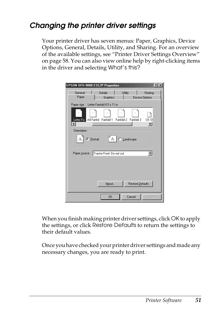 Changing the printer driver settings | Epson DFX-9000 User Manual | Page 51 / 198