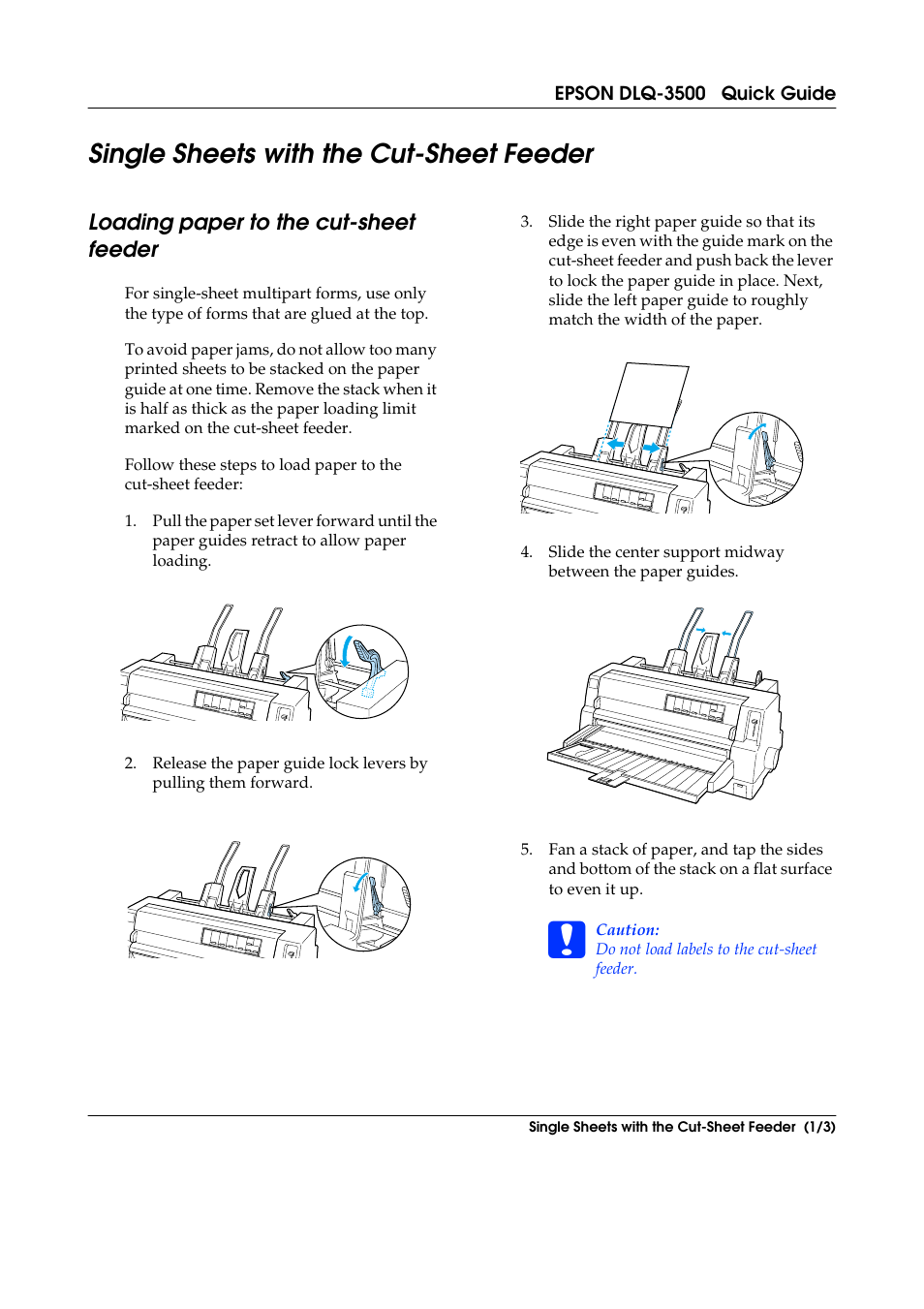 Single sheets with the cut-sheet feeder, Loading paper to the cut-sheet feeder | Epson DLQ-3500 User Manual | Page 16 / 31