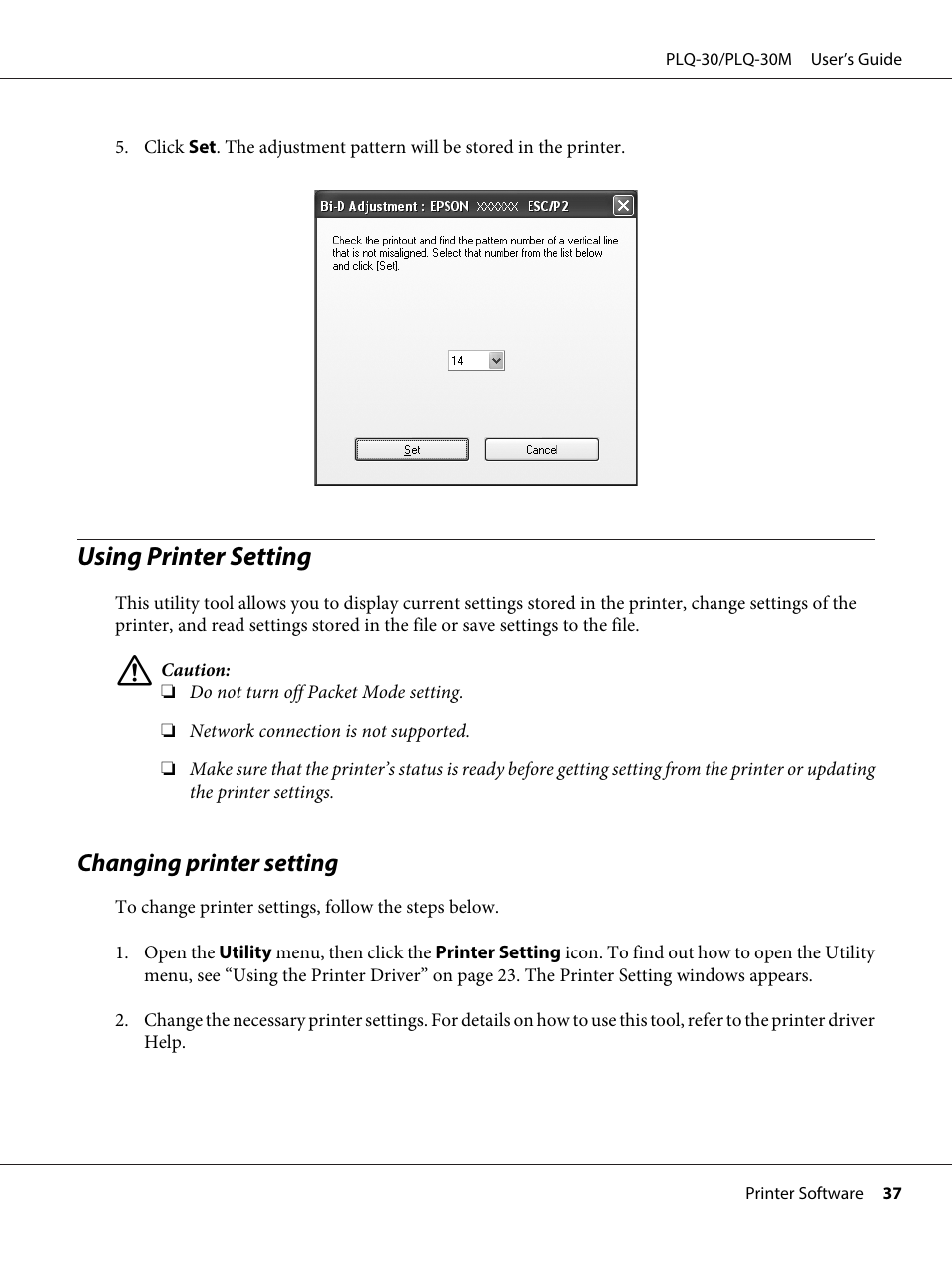 Using printer setting, Changing printer setting | Epson PLQ-30 User Manual | Page 37 / 139
