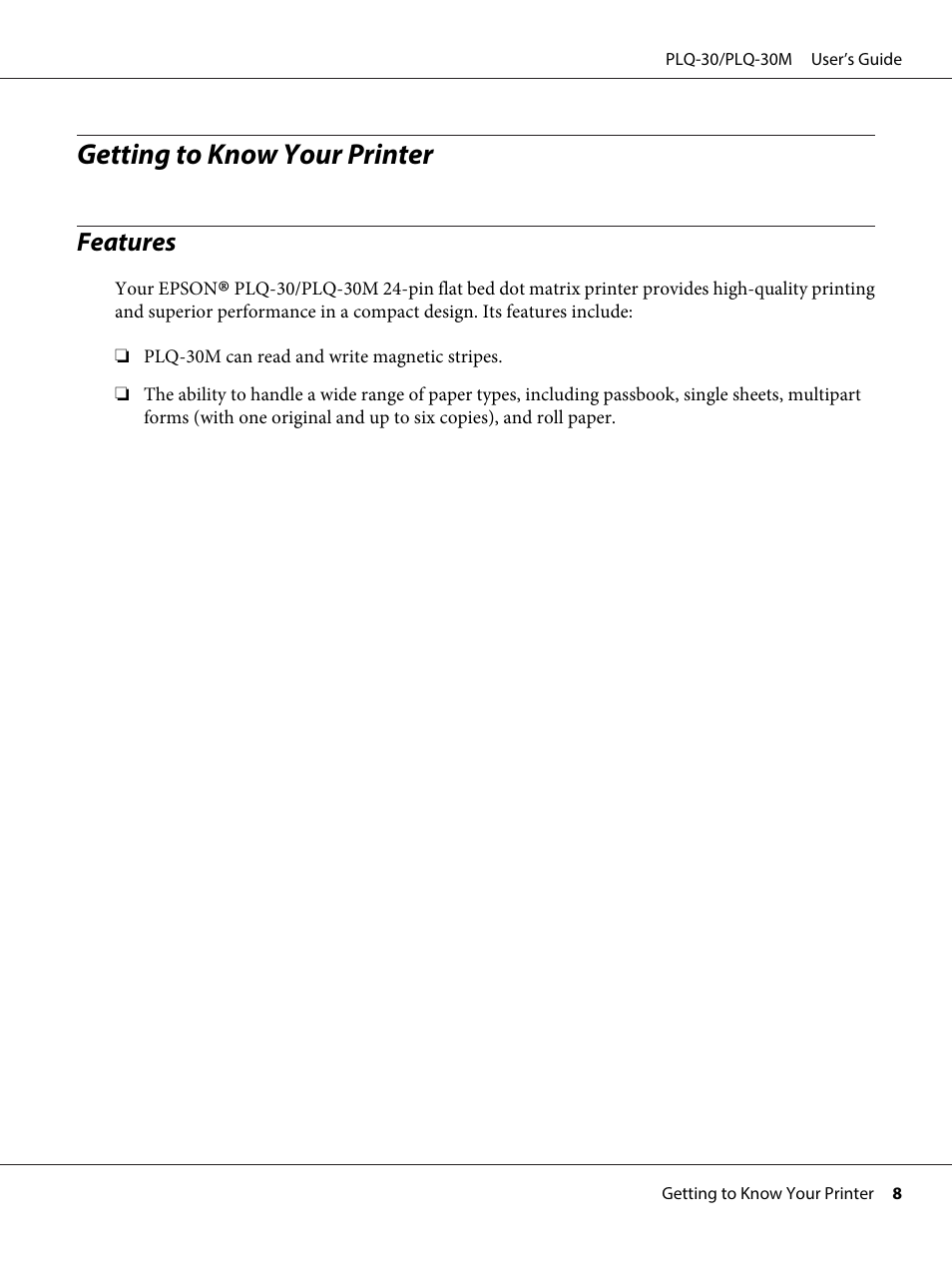 Getting to know your printer, Features | Epson PLQ-30 User Manual | Page 8 / 139