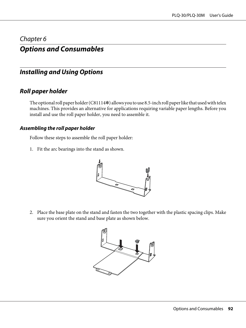 Options and consumables, Installing and using options, Roll paper holder | Chapter 6 options and consumables, Chapter 6 | Epson PLQ-30 User Manual | Page 92 / 139