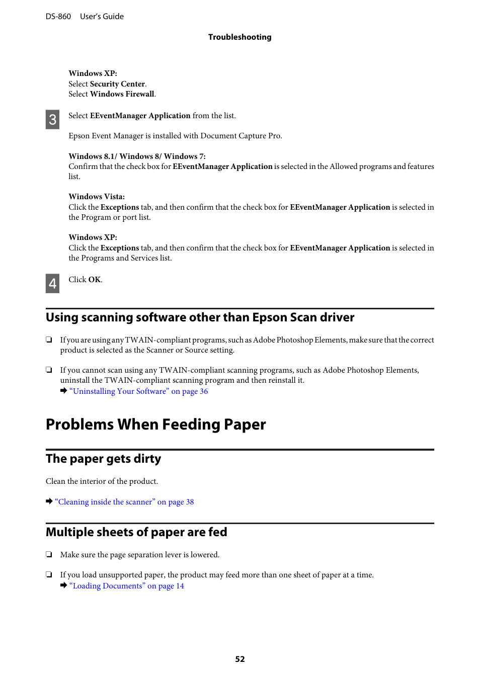 Problems when feeding paper, The paper gets dirty, Multiple sheets of paper are fed | Epson WorkForce DS-860 User Manual | Page 52 / 70