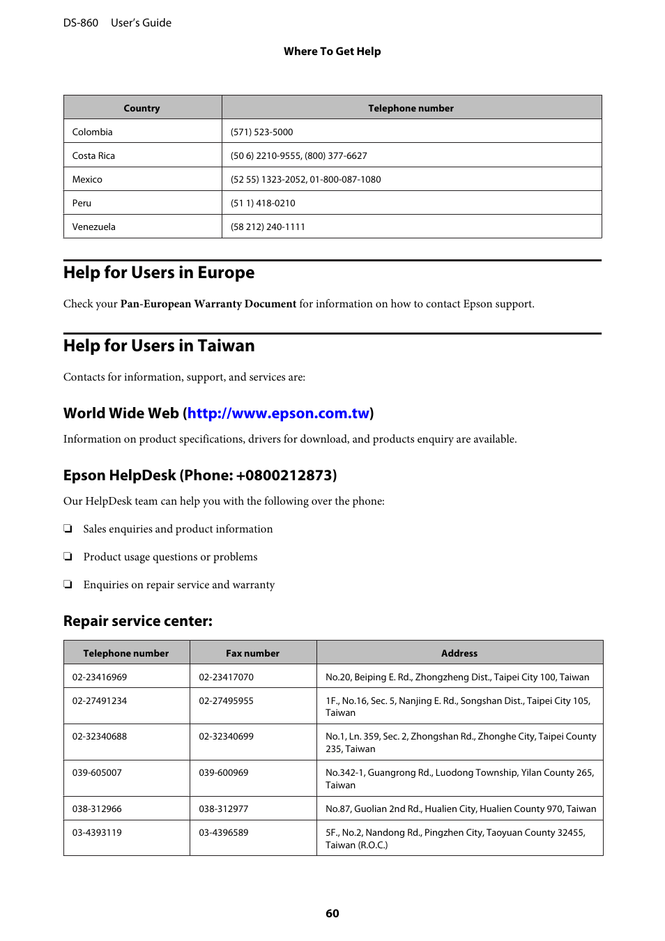 Help for users in europe, Help for users in taiwan, World wide web (http://www.epson.com.tw) | Epson helpdesk (phone: +0800212873), Repair service center, Help for users in europe help for users in taiwan | Epson WorkForce DS-860 User Manual | Page 60 / 70