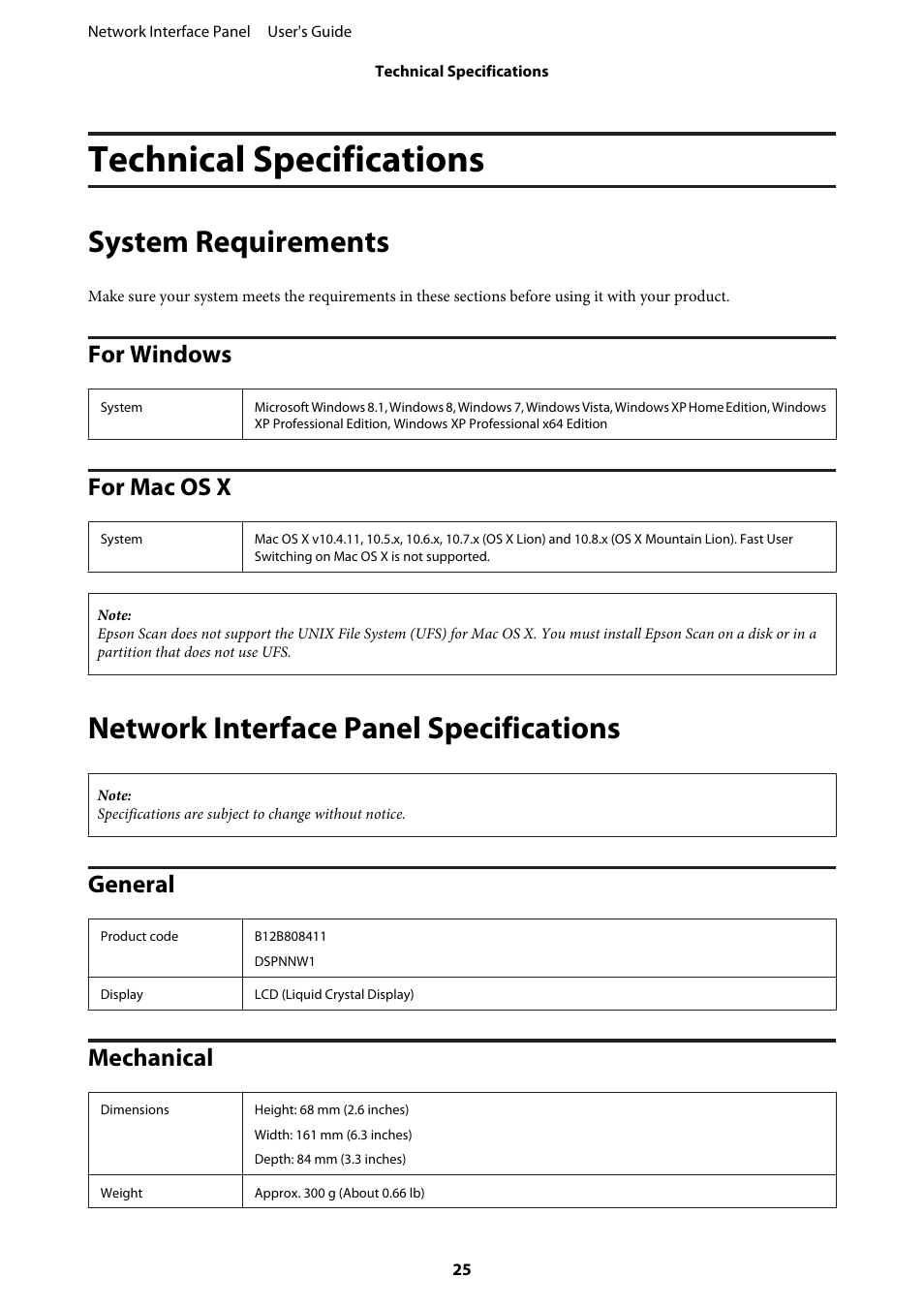 Technical specifications, System requirements, For windows | For mac os x, Network interface panel specifications, General, Mechanical, For windows for mac os x, General mechanical | Epson WorkForce DS-7500N User Manual | Page 25 / 27