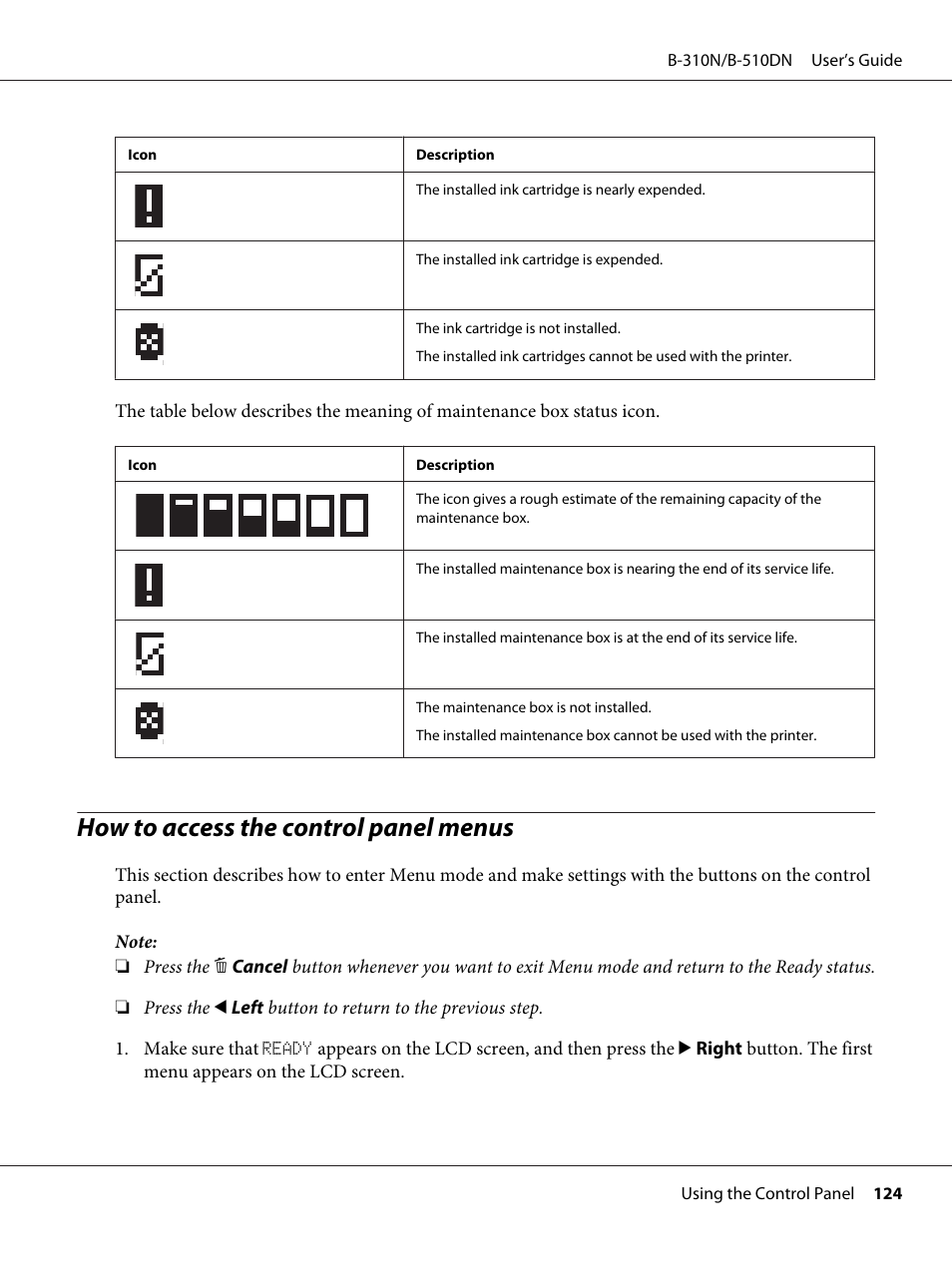How to access the control panel menus | Epson B 510DN User Manual | Page 124 / 218