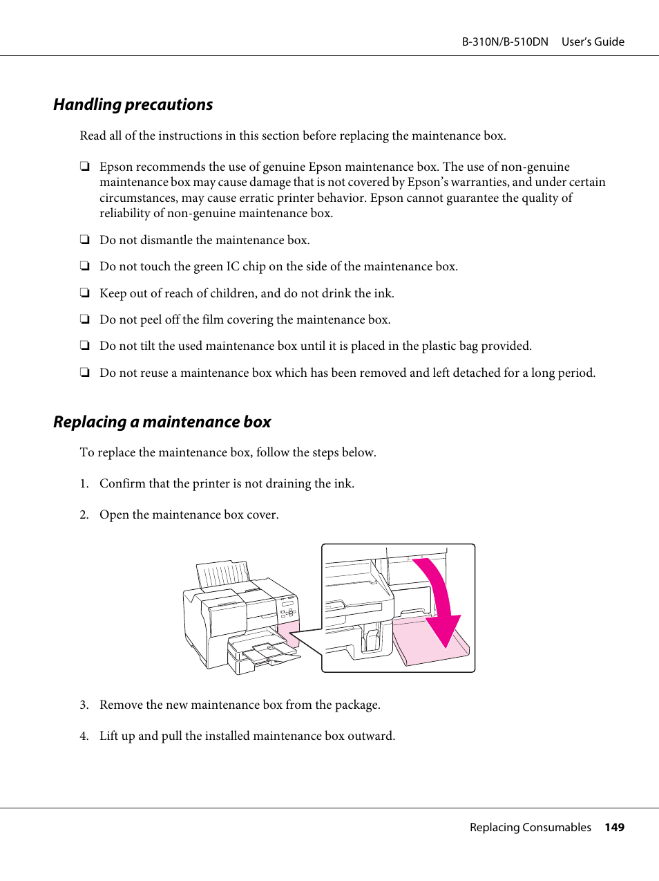 Handling precautions, Replacing a maintenance box, Handling precautions replacing a maintenance box | See “replacing a maintenance box” on | Epson B 510DN User Manual | Page 149 / 218