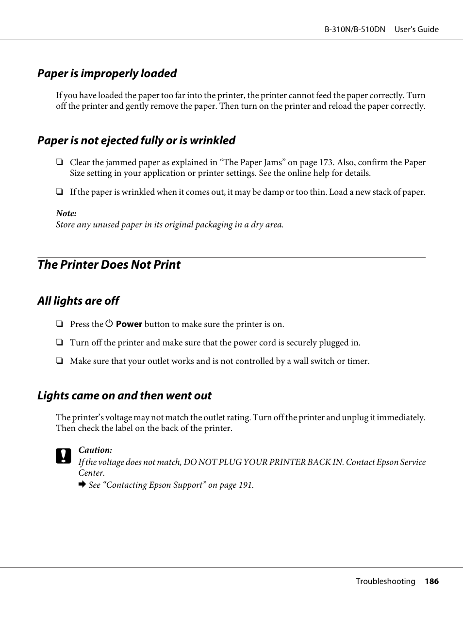 Paper is improperly loaded, Paper is not ejected fully or is wrinkled, The printer does not print | All lights are off, Lights came on and then went out | Epson B 510DN User Manual | Page 186 / 218