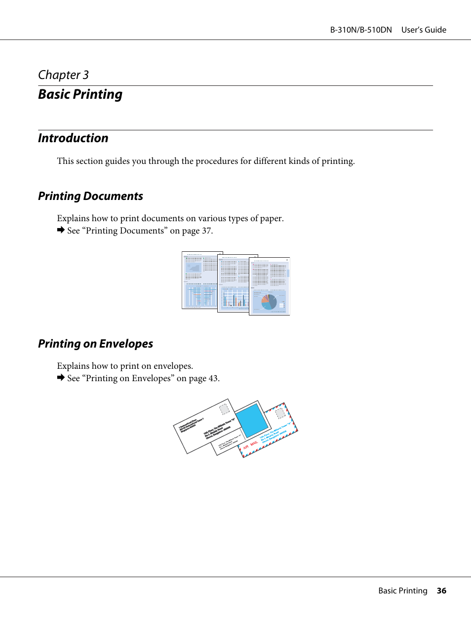 Basic printing, Introduction, Printing documents | Printing on envelopes, Chapter 3 basic printing, Printing documents printing on envelopes, Chapter 3 | Epson B 510DN User Manual | Page 36 / 218