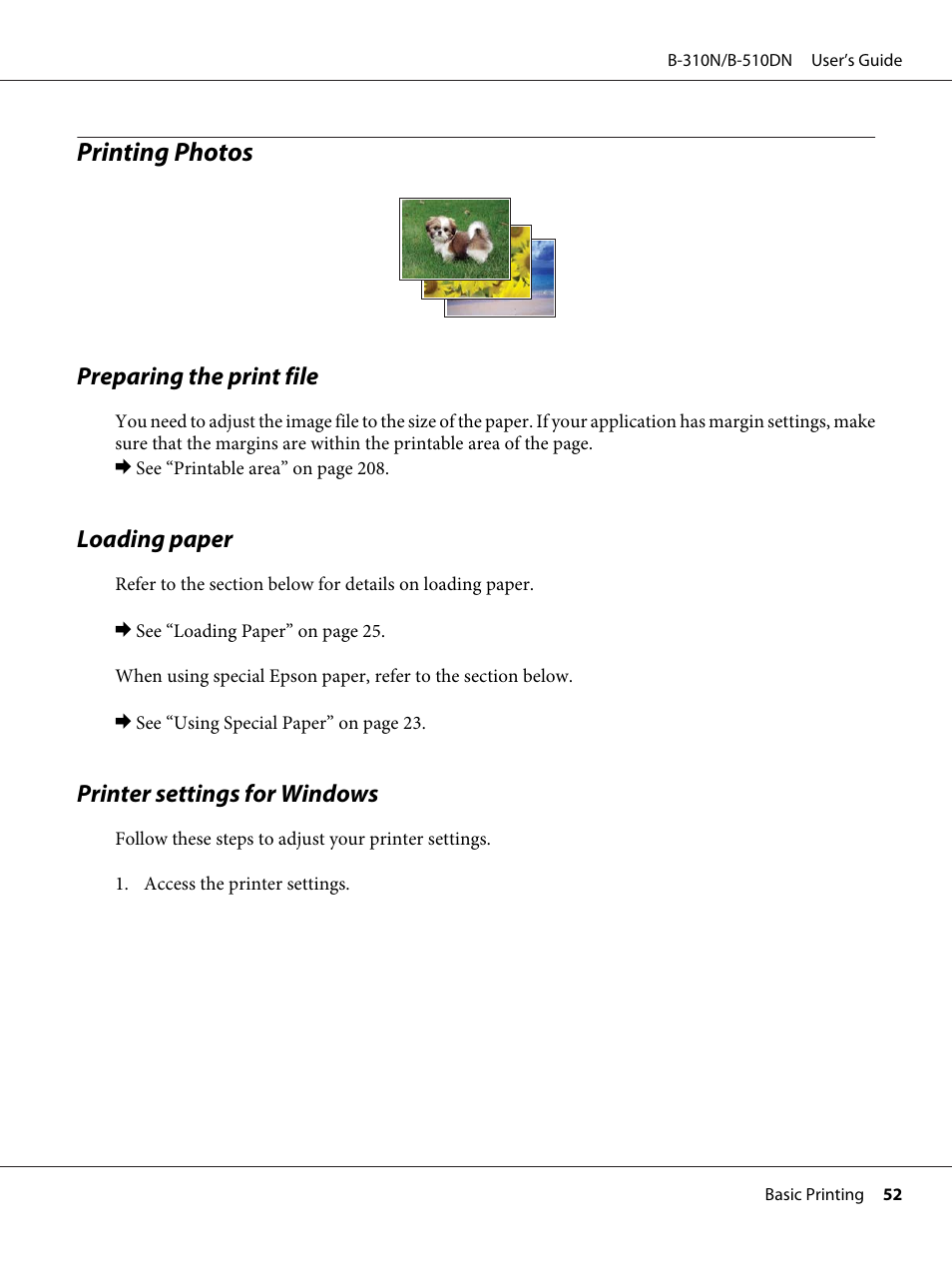 Printing photos, Preparing the print file, Loading paper | Printer settings for windows | Epson B 510DN User Manual | Page 52 / 218
