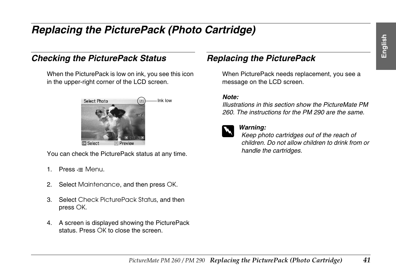 Replacing the picturepack (photo cartridge), Checking the picturepack status, Replacing the picturepack | Epson PictureMate PM290 User Manual | Page 41 / 72