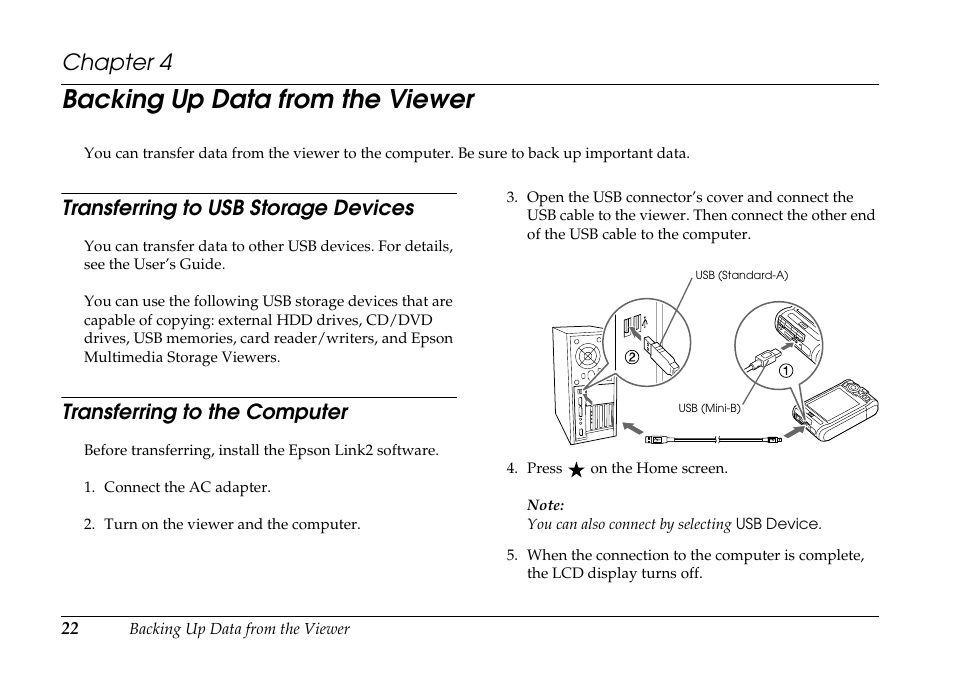 Backing up data from the viewer, Transferring to usb storage devices, Transferring to the computer | Chapter 4 | Epson P-7000 User Manual | Page 22 / 29