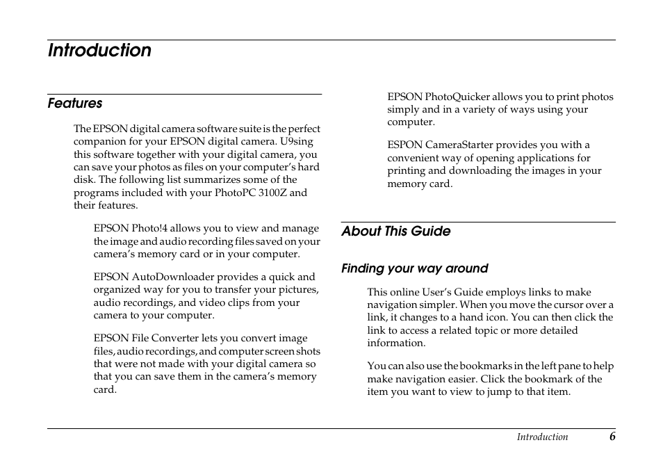Introduction, Features, About this guide | Finding your way around, Features about this guide | Epson PhotoPC 3100Z User Manual | Page 6 / 80