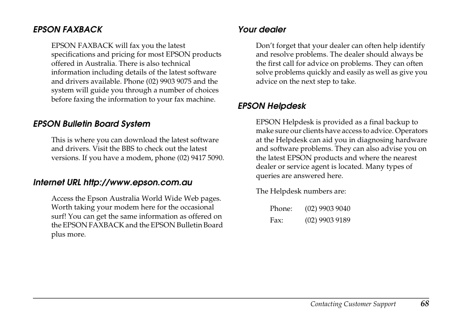 Epson faxback, Epson bulletin board system, Internet url http://www.epson.com.au | Your dealer, Epson helpdesk | Epson PhotoPC 3100Z User Manual | Page 68 / 80