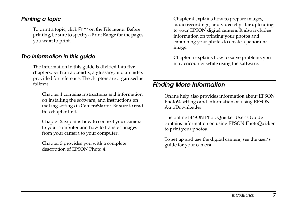 Printing a topic, The information in this guide, Finding more information | Printing a topic the information in this guide | Epson PhotoPC 3100Z User Manual | Page 7 / 80